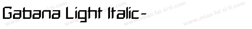 Gabana Light Italic字体转换